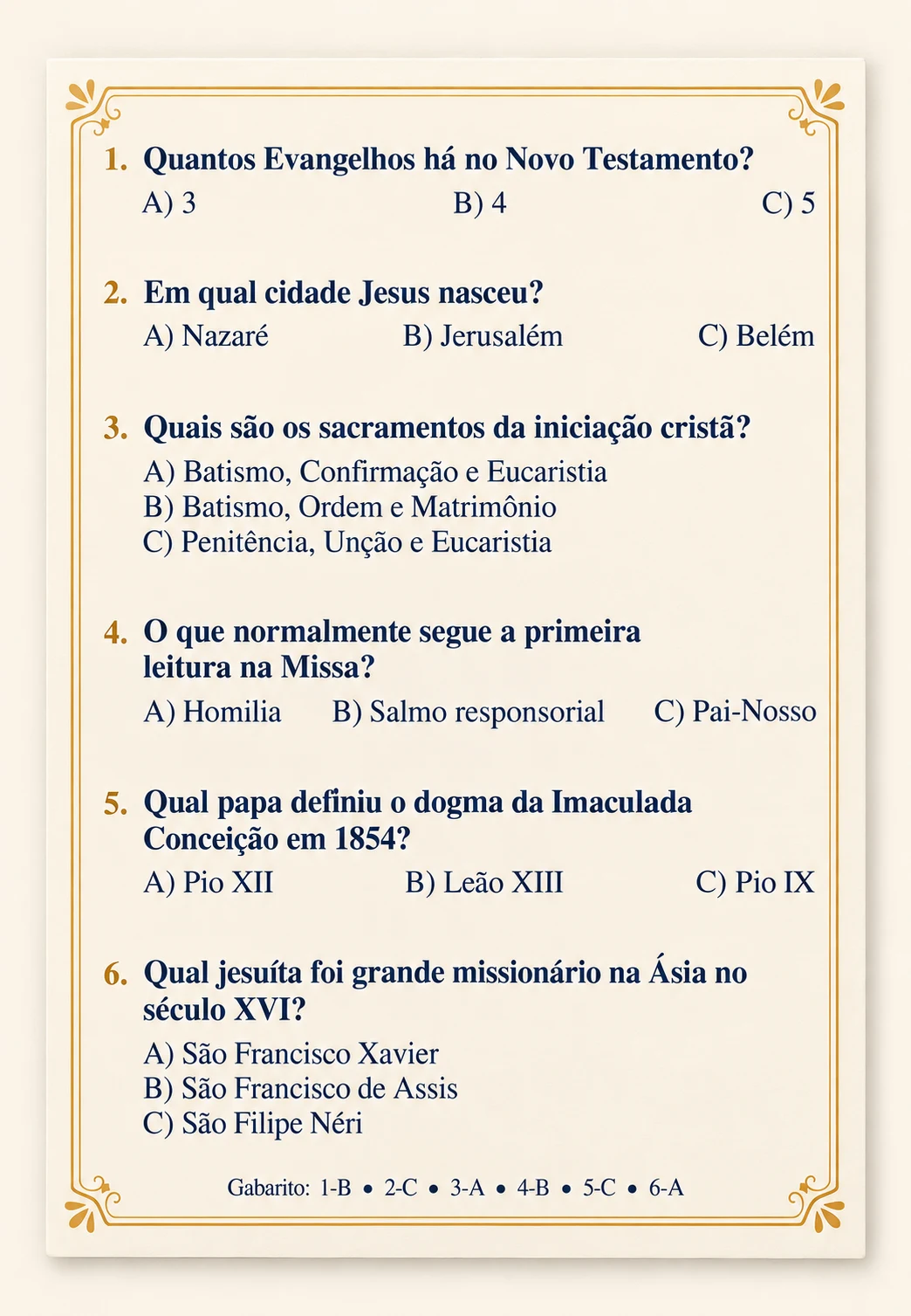 Carta real do jogo com 6 perguntas numeradas, alternativas A, B e C e gabarito; a primeira pergunta é: Quantos Evangelhos há no Novo Testamento?